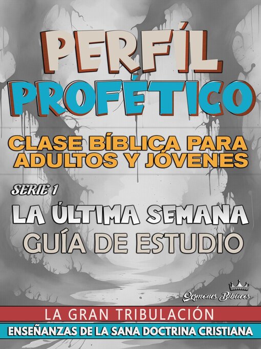 Title details for Perfíl Profético by Sermones Bíblicos - Available